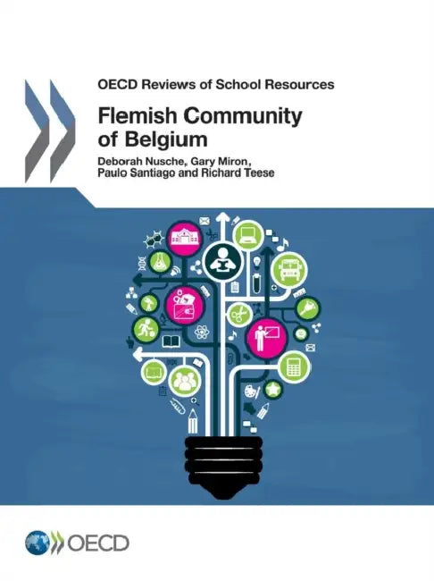 OECD Reviews of School Resources OECD Reviews of School Resources (English, Oecd)