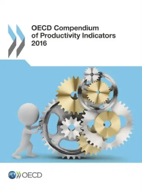OECD Compendium of Productivity Indicators 2016 (English, OECD)