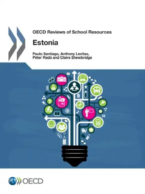 OECD Reviews of School Resources OECD Reviews of School Resources (English, Organisation for Economic Co-Operation a | Paulo Santiago | Anthony Levitas)