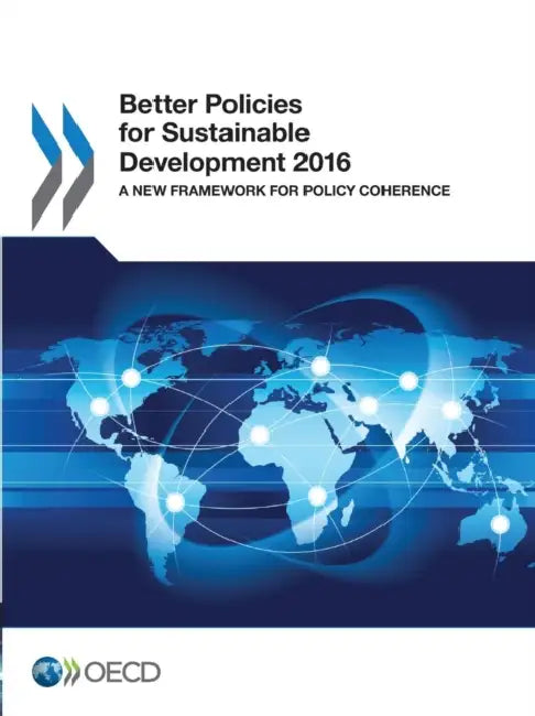 Buy Better Policies for Sustainable Development 2016 (English, Oecd) — BookShops.in