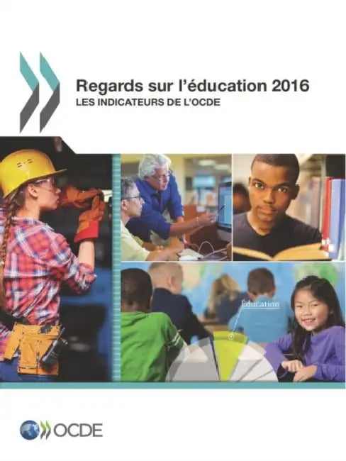 Buy Regards Sur L'Education 2016 (English, Oecd) — BookShops.in