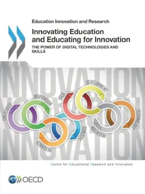 Buy Innovating Education and Educating for Innovation (English, Organization for Economic Cooperation an) — BookShops.in