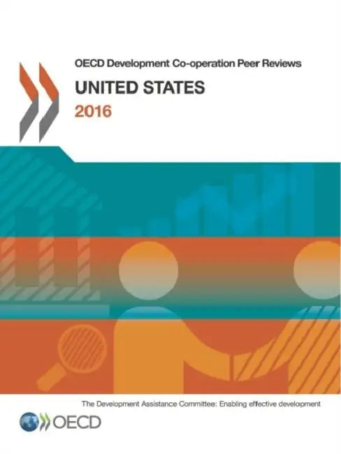 OECD Development Co-Operation Peer Reviews (English, Organization for Economic Cooperation an)