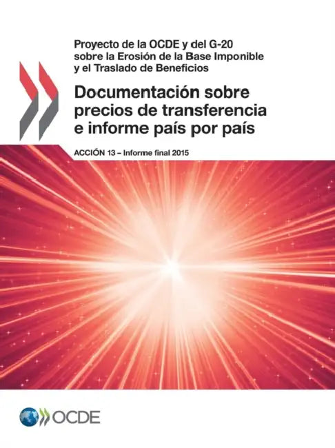 Buy Proyecto de La Ocde y del G-20 Sobre La Erosion de La Base Imponible y El Traslado de Beneficios Doc (English, Oecd) — BookShops.in