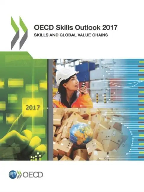 Buy OECD Skills Outlook 2017 (English, Oecd) — BookShops.in