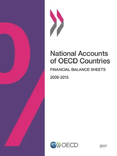 Buy National Accounts of OECD Countries, Financial Balance Sheets 2016 (English, Oecd) — BookShops.in