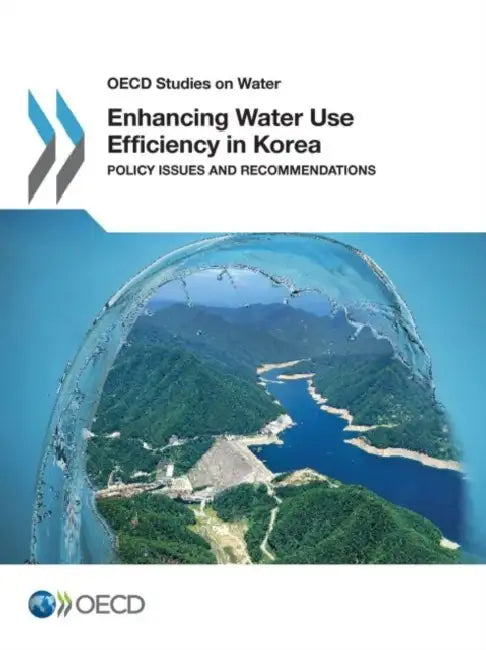 Buy Enhancing Water Use Efficiency in Korea (English, Oecd) — BookShops.in