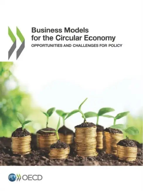Buy Business Models for the Circular Economy (English, Oecd) — BookShops.in