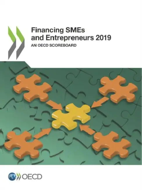 Buy Financing SMEs and Entrepreneurs 2019 (English, Oecd) — BookShops.in