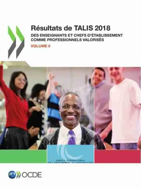 Buy Talis Résultats de Talis 2018 (Volume II) Des Enseignants Et Chefs d'Établissement Comme Professionn (English, Oecd) — BookShops.in