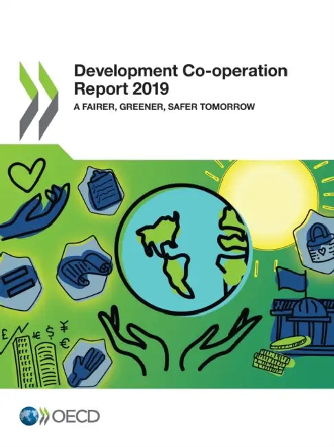 Buy Development Co-operation Report 2019 (English, Oecd) — BookShops.in