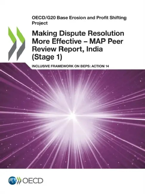 Buy Making Dispute Resolution More Effective - MAP Peer Review Report, India (Stage 1) by OECD | OECD Publishing | English Paperback — BookShops.in