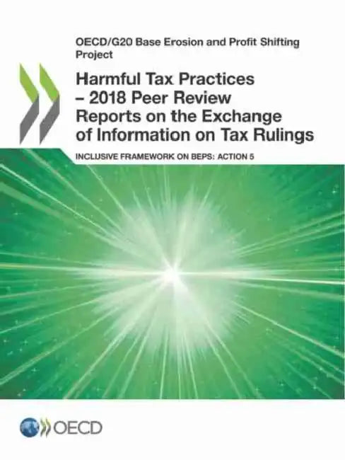 Buy Harmful Tax Practices - 2018 Peer Review Reports on the Exchange of Information on Tax Rulings (English, Oecd) — BookShops.in