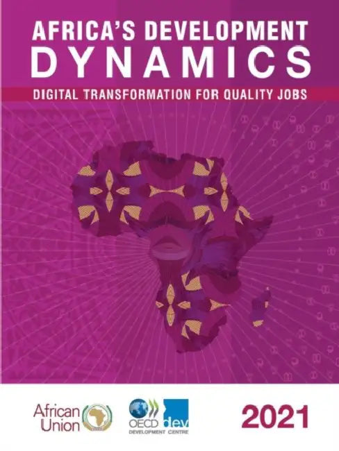 Buy Africa's Development Dynamics 2021 (English, Oecd) — BookShops.in