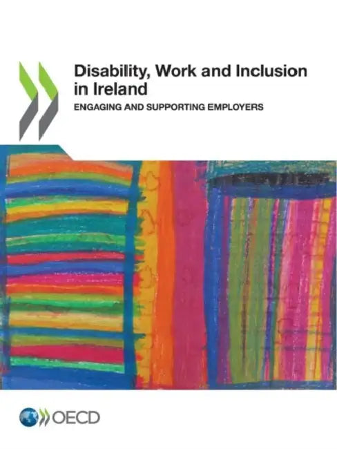 Buy Disability, Work and Inclusion in Ireland (English, Oecd) — BookShops.in