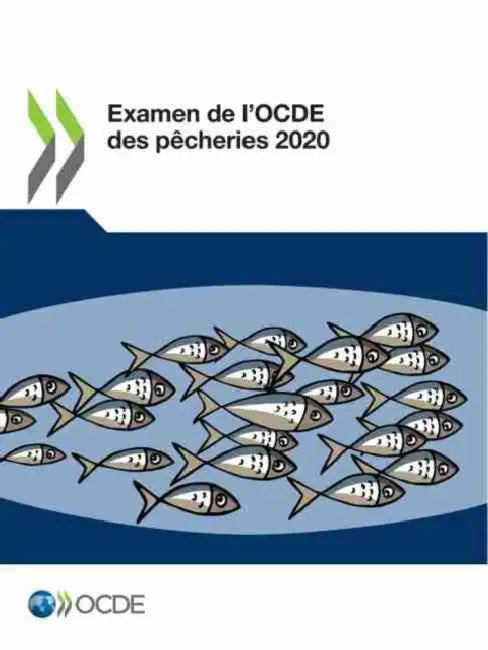 Buy Examen de l'Ocde Des Pêcheries 2020 (English, Oecd) — BookShops.in