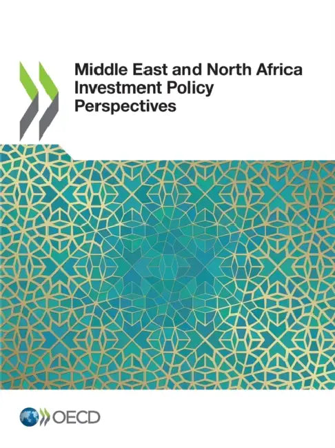Middle East and North Africa Investment Policy Perspectives (English, Oecd) view 4