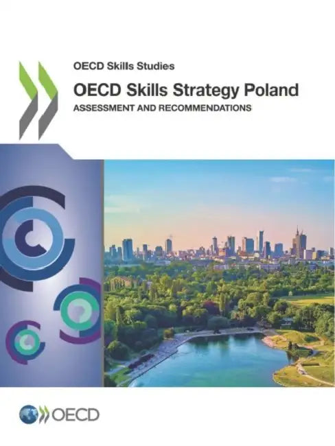 OECD Skills Strategy Poland (English, Oecd)