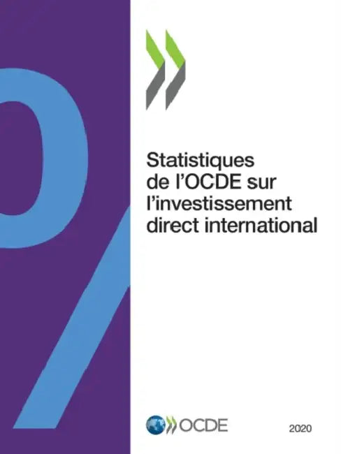 Buy Statistiques de l'Ocde Sur l'Investissement Direct International 2020 (English, Oecd) — BookShops.in