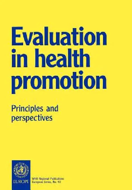 Buy Evaluation in Health Promotion (English, Who Regional Office for Europe | Irving Rootman | Michael Goodstadt) — BookShops.in