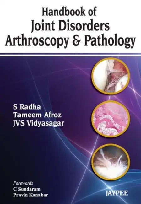 Buy Handbook Of Joint Disorders Arthroscopy & Pathology | by S Radha | Jaypee Brothers Medical Publishers | by S Radha | Jaypee Brothers Medical Publishers | by S Radha | Jaypee Brothers Medical Publishers | by S Radha | Jaypee Brothers Medical Publishers | by S Radha | Jaypee Brothers Medical Publishers | by S Radha | Jaypee Brothers Medical Publishers | by S Radha | Jaypee Brothers Medical Publishers | by S Radha | Jaypee Brothers Medical Publishers | by S Radha | Jaypee Brothers Medical Publisher — BookShops.in