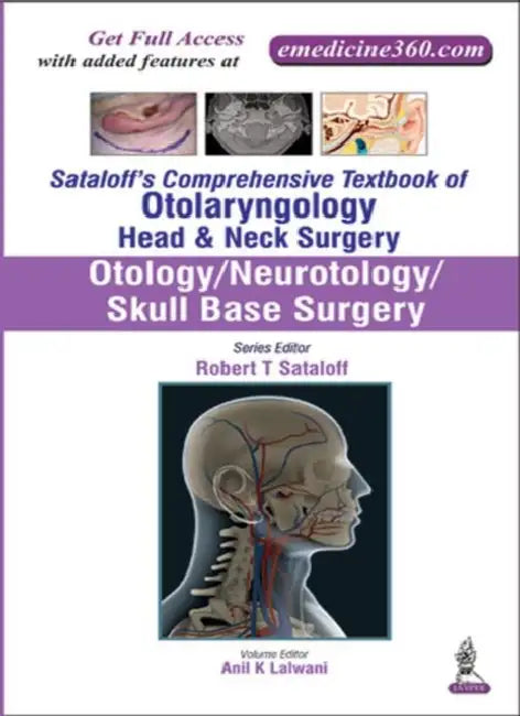 Buy Sataloff's Comprehensive Tb.Of Otolary.Head & Neck Surgery Otology/Neurotology/Skull Base Sur. | by Anil K Lalwani | Jaypee Brothers Medical Publishers | by Anil K Lalwani | Jaypee Brothers Medical Publishers | by Anil K Lalwani | Jaypee Brothers Medical Publishers | by Anil K Lalwani | Jaypee Brothers Medical Publishers | by Anil K Lalwani | Jaypee Brothers Medical Publishers | by Anil K Lalwani | Jaypee Brothers Medical Publishers | by Anil K Lalwani | Jaypee Brothers Medical Publishers | by A — BookShops.in