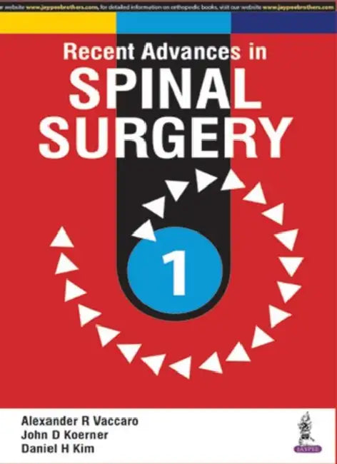 Recent Advances In Spinal Surgery (English, Alexander R Vaccaro)