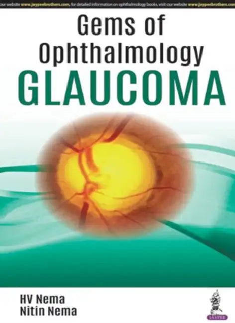 Gems Of Ophthalmology Glaucoma (English, HV Nema)