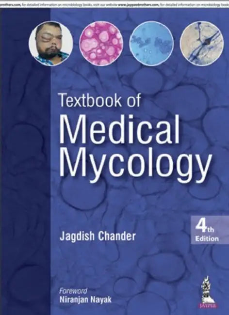 Buy Textbook Of Medical Mycology (English, Jagdish Chander) — BookShops.in