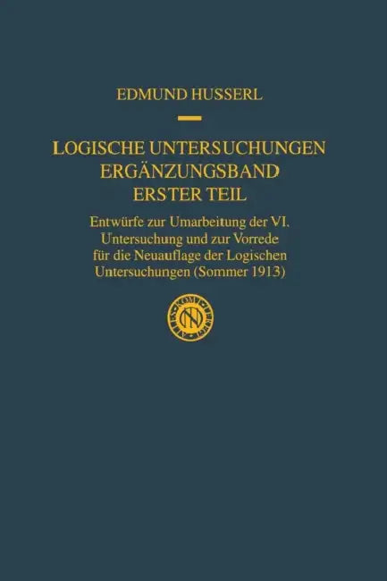 Buy Logische Untersuchungen Ergänzungsband Erster Teil (English, Edmund Husserl | Ullrich Melle) — BookShops.in