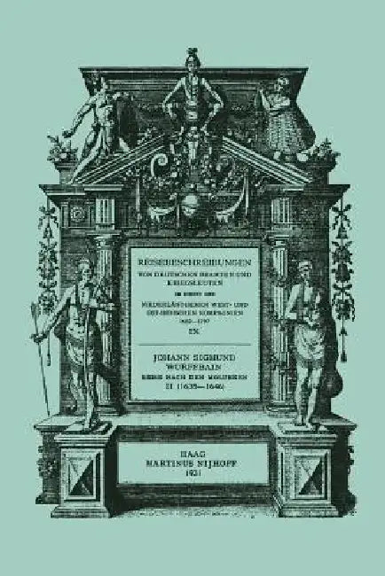 Buy Johann Sigmund Wurffbain (English, Johann Sigmund Wurffbain | R. Posthumus Meyjes) — BookShops.in