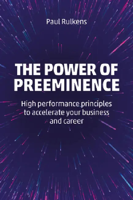 Buy The Power of Preeminence (English, Paul Rulkens) — BookShops.in