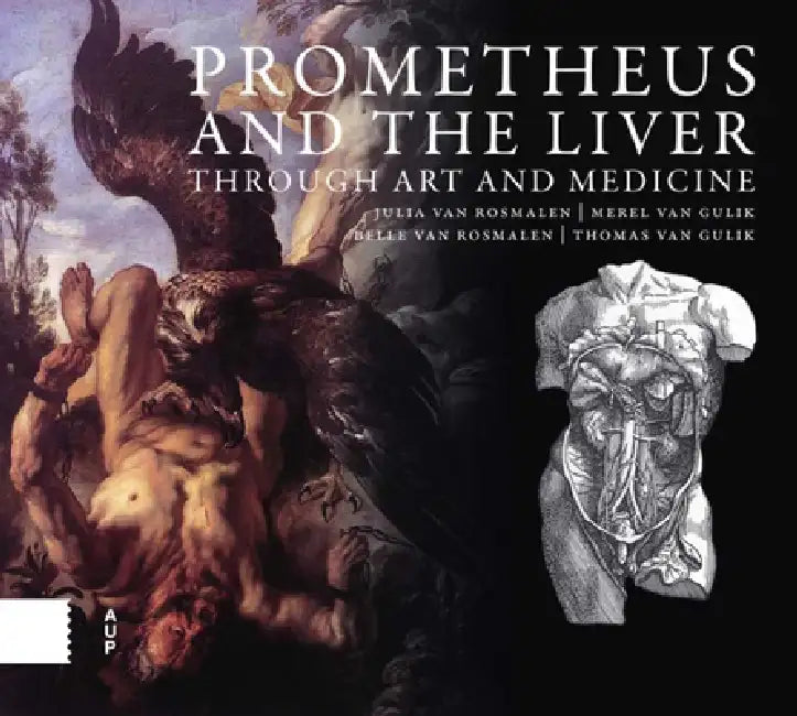 Buy Prometheus and the Liver Through Art and Medicine | by Julia Van Rosmalen | Merel Gulik | Belle Van Rosmalen | Routledge | by Julia Van Rosmalen | Merel Gulik | Belle Van Rosmalen | Routledge | by Julia Van Rosmalen | Merel Gulik | Belle Van Rosmalen | Routledge | by Julia Van Rosmalen | Merel Gulik | Belle Van Rosmalen | Routledge | by Julia Van Rosmalen | Merel Gulik | Belle Van Rosmalen | Routledge | by Julia Van Rosmalen | Merel Gulik | Belle Van Rosmalen | Routledge | by Julia Van Rosmalen  — BookShops.in