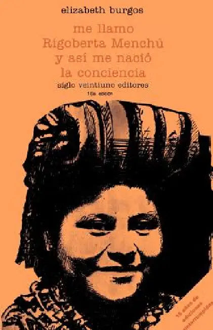 Buy Me Llamo Rigoberta Menchu y As (English, Elizabeth Burgos-Debray) — BookShops.in