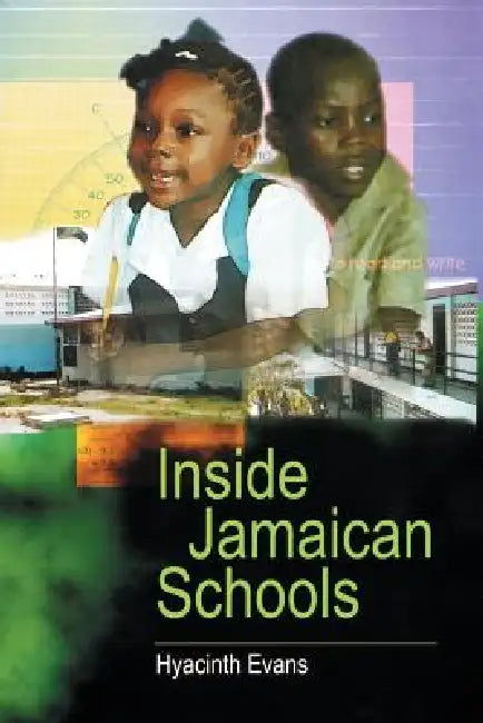 Buy Inside Jamaican Schools (English, Hyacinth Evans) — BookShops.in