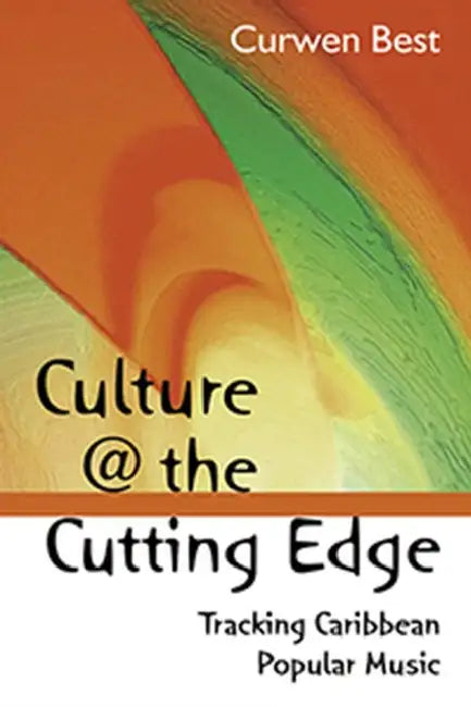 Culture @ the Cutting Edge (English, Curwen Best)