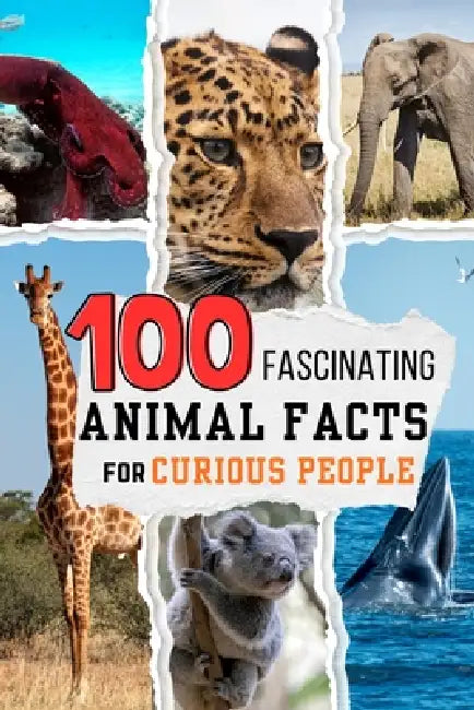 Buy 100 Fascinating Animal Facts for Curious People (English, Teguh Wahyudi) — BookShops.in