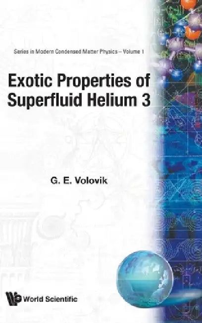 Buy Exotic Properties of Superfluid... (V1) (English, Volovik G E) — BookShops.in