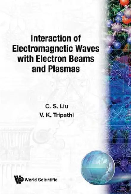 Interact of Electromagnetic Waves ... (English, Liu C S)