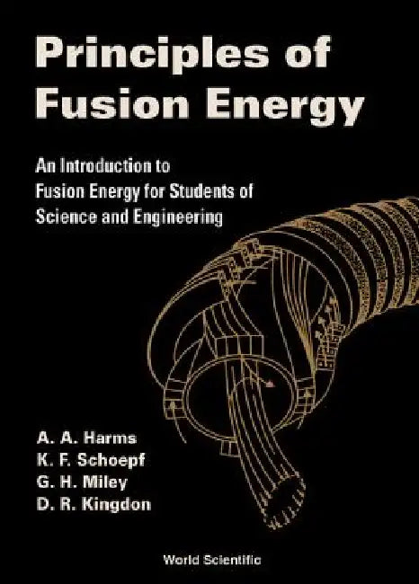 Principles of Fusion Energy (English, Harms a a)