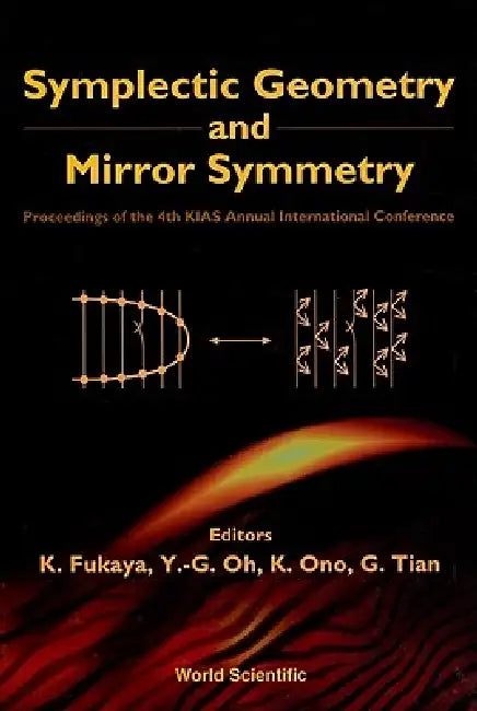 Buy Symplectic Geometry & Mirror Symmetry (English, Fukaya K) — BookShops.in