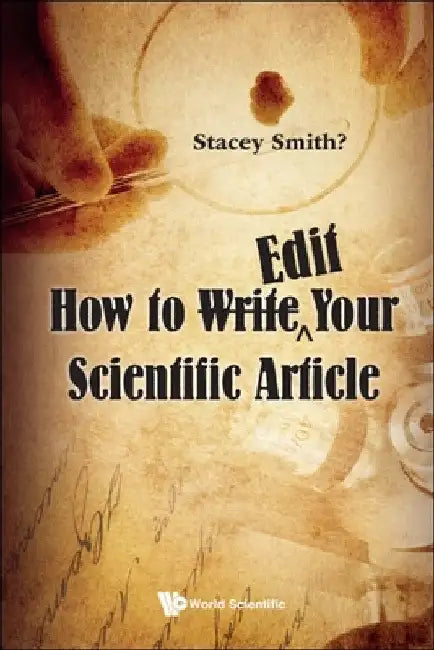 Buy How to Writeë"edit Your Scientific Article (English, Stacey Smith?) — BookShops.in