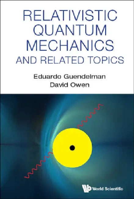 Relativistic Quantum Mechanics And Related Topics view 2