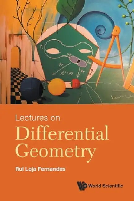 Lectures on Differential Geometry (English, Rui Loja Fernandes)
