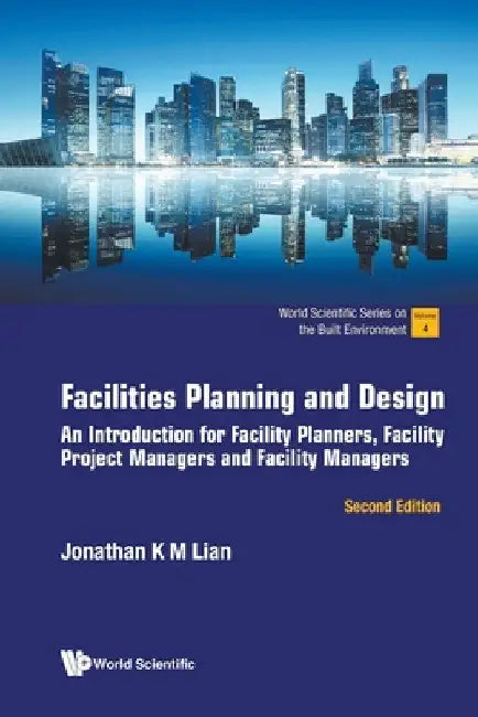 Buy Facilities Planning and Design (English, Jonathan Khin Ming Lian) — BookShops.in