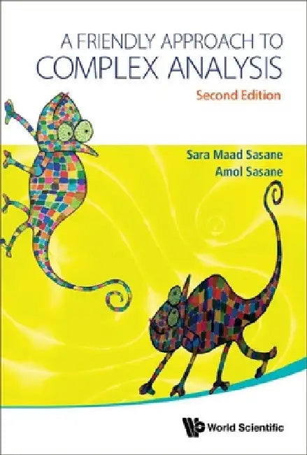 Friendly Approach to Complex Analysis, a (Second Edition) (English, Amol Sasane | Sara Maad Sasane)