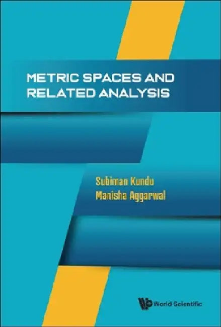 Buy Metric Spaces and Related Analysis (English, Subiman Kundu | Manisha Aggarwal) — BookShops.in