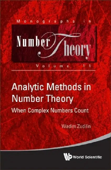 Analytic Methods in Number Theory (English, Wadim Zudilin)