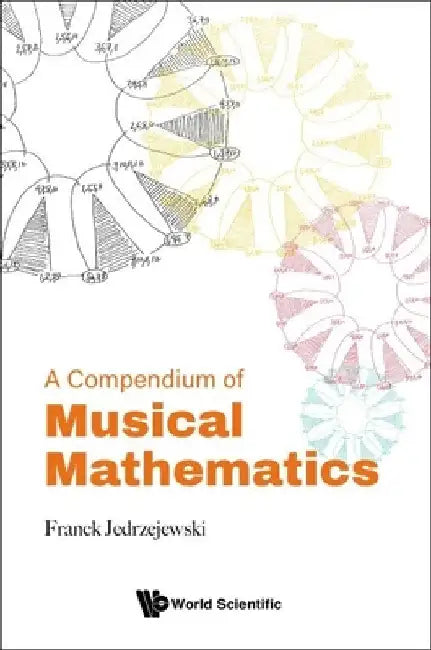 Buy A Compendium of Musical Mathematics (English, Franck Jedrzejewski) — BookShops.in