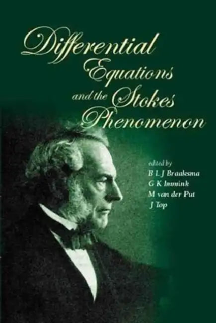 Differential Equations and the Stokes Phenomenon (English, B. L. J. Braaksma | G. K. Immink | J. Top)
